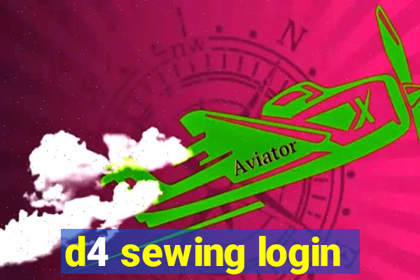 d4 sewing login